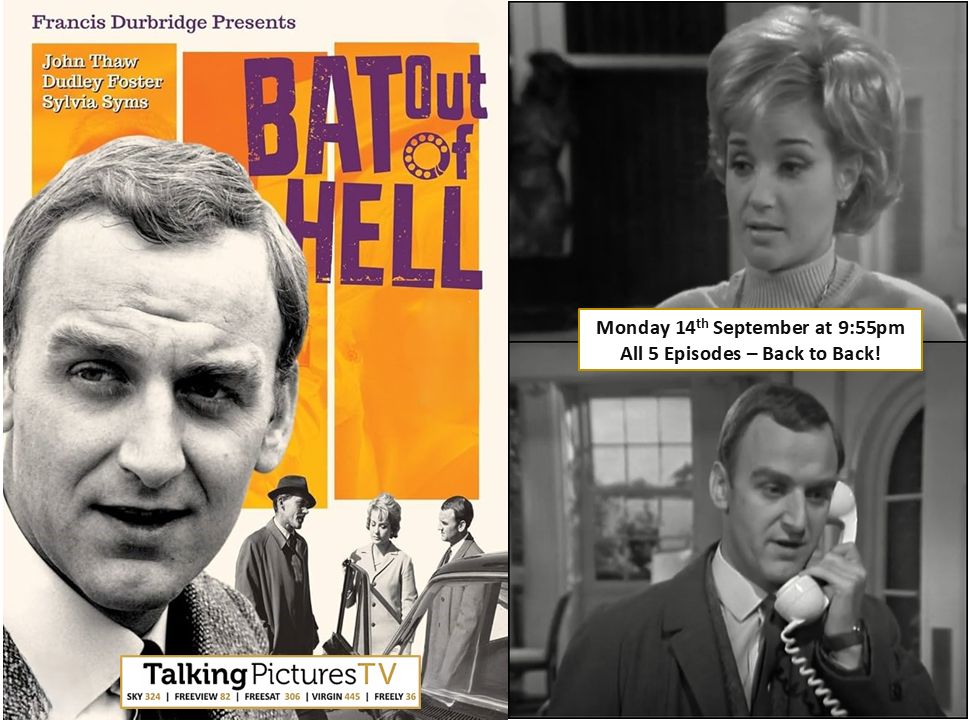 TalkingPicsTV's tweet photo. A #FrancisDurbridge Classic - The entire drama! All five episodes back-to-back!

BAT OUT OF HELL (1966) 9:55pm stars #JohnThaw #SylviaSyms #DudleyFoster On the surface Geoffrey and Diana live a happy life, but one of them plans the death of the other to be with their lover. https://t.co/9LO7WHrxUm