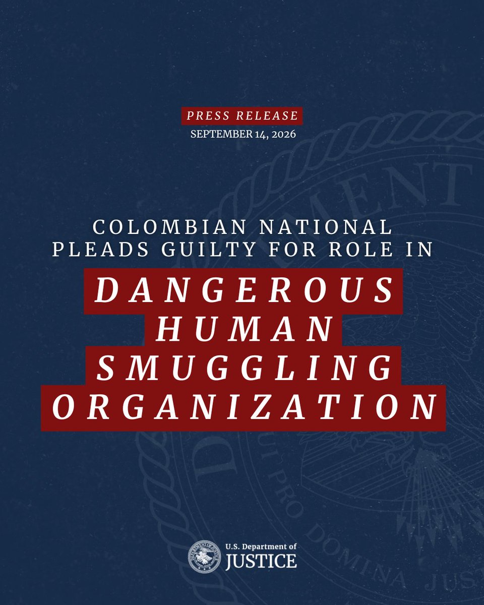 Colombian National Pleads Guilty for Role in Dangerous Human Smuggling Organization