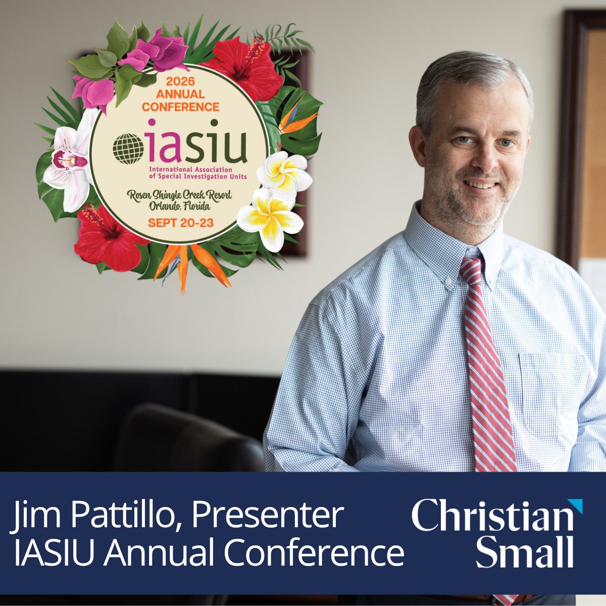 ChristianSmall's tweet photo. Partner Jim Pattillo will be presenting at the IASIU Annual Conference in Orlando, Florida,September 20-23. Jim will be presenting "AI in Claims Correspondence: Managing Unsophisticated Use by Insureds"  #IASIU2026 #SIU #NonstopAdvocates https://t.co/dBKrybgsCT