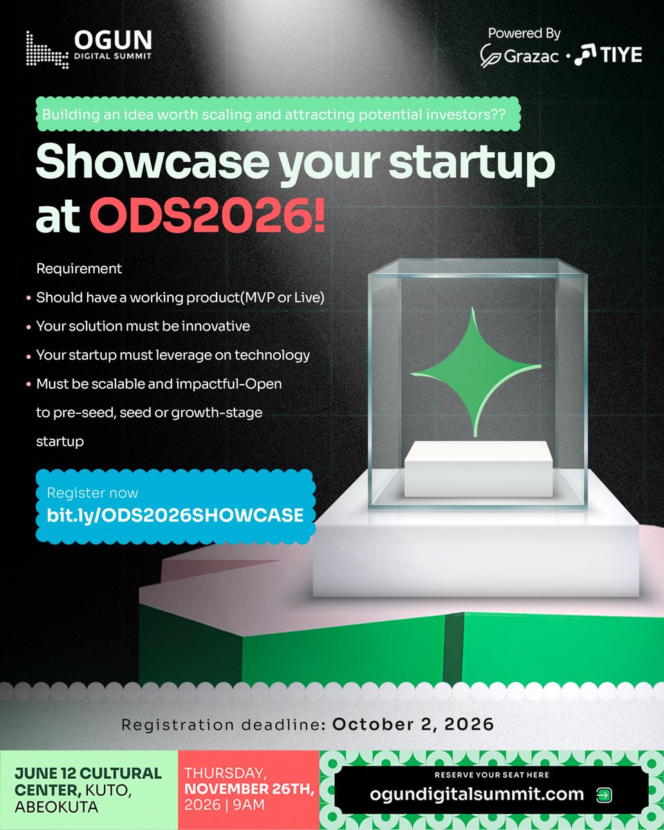 OgunDgtSummit's tweet photo. Got a startup with a working product and big potential? 👀
ODS2026 is giving you the stage.
Showcase what you’re building, meet potential investors, and get seen by the right people.
📅 Apply by Oct. 2, 2026
🔗 https://t.co/pYtBRPrjh6
#ODS2026 #StartupShowcase #TheNextMove https://t.co/FR3xLwoEfv