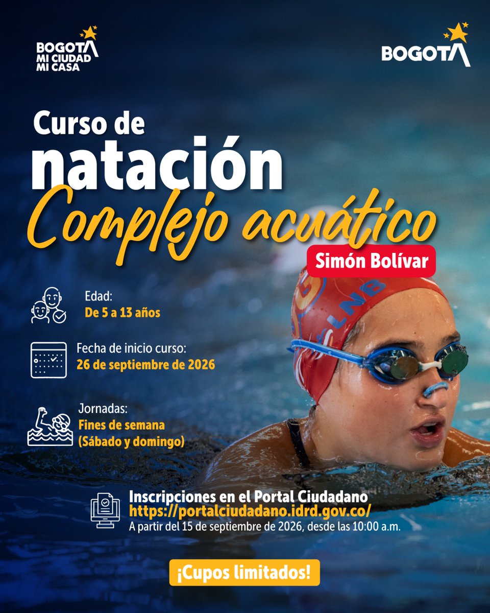 IDRD's tweet photo. ¡Es momento de aprender a nadar y disfrutar del agua! 🏊‍♂️💦

En el IDRD abrimos un nuevo curso de natación en el Complejo Acuático Simón Bolívar para niñas y niños de 5 a 13 años.

📅 Inicia: 26 de septiembre de 2026
🗓️ Días del curso: sábados y domingos
📝 Inscripciones: desde el 15 de septiembre, a las 10:00 a.m., a través del Portal Ciudadano.

⚠️ ¡Cupos limitados! Prepárate para sumergirte en una nueva experiencia. 💛❤️

#Aquisipasa Bogotá, mi ciudad, mi casa.