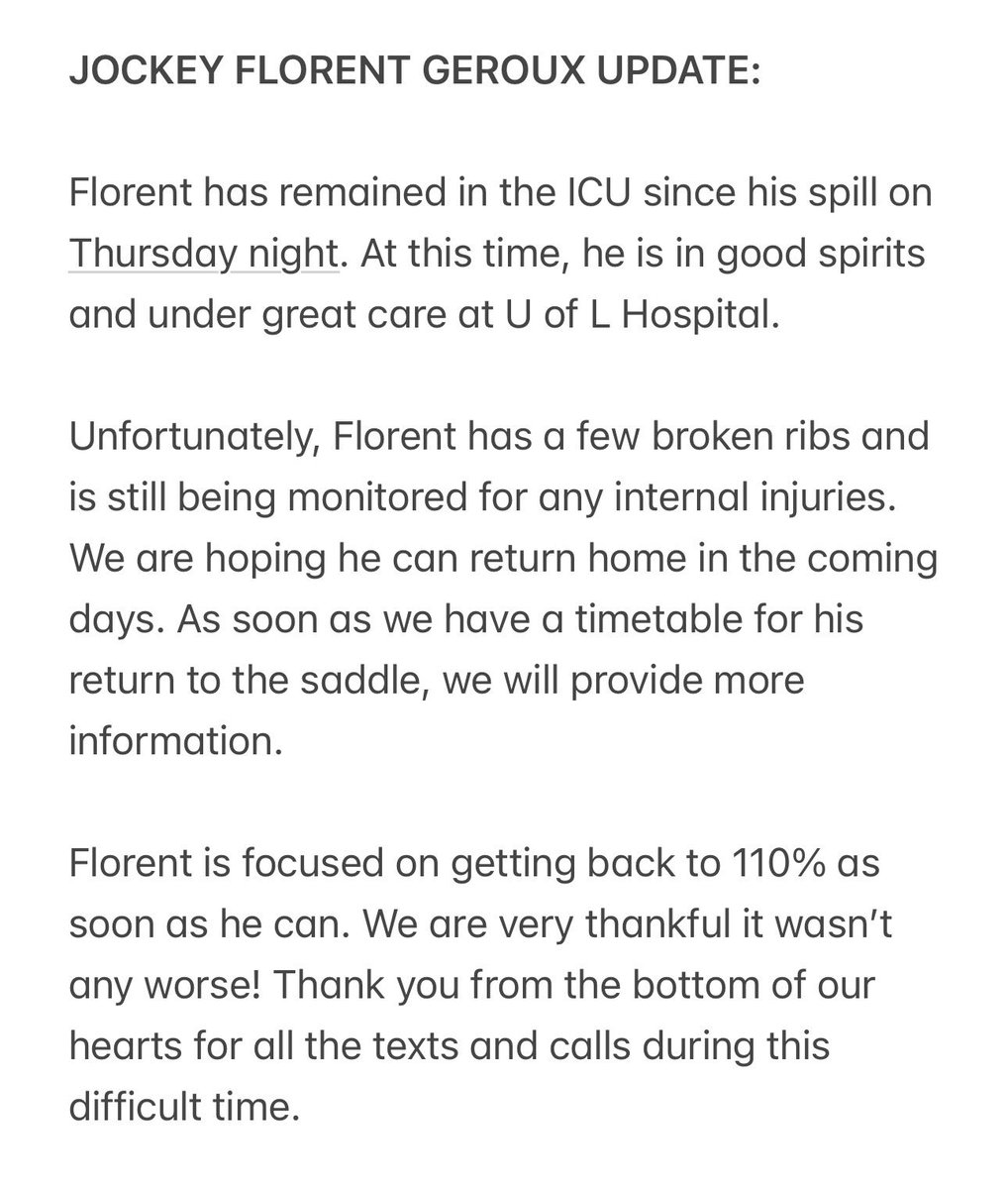 MATT_NAK's tweet photo. Latest update on Jockey Florent Geroux

Thank you again for all the texts and calls. We will be out for a few weeks, but we will be back! We greatly appreciate all of your support 🙏🏻  @flothejock #TeamGeroux🇫🇷 #RoadToRecovery https://t.co/nPEn66Hvlq