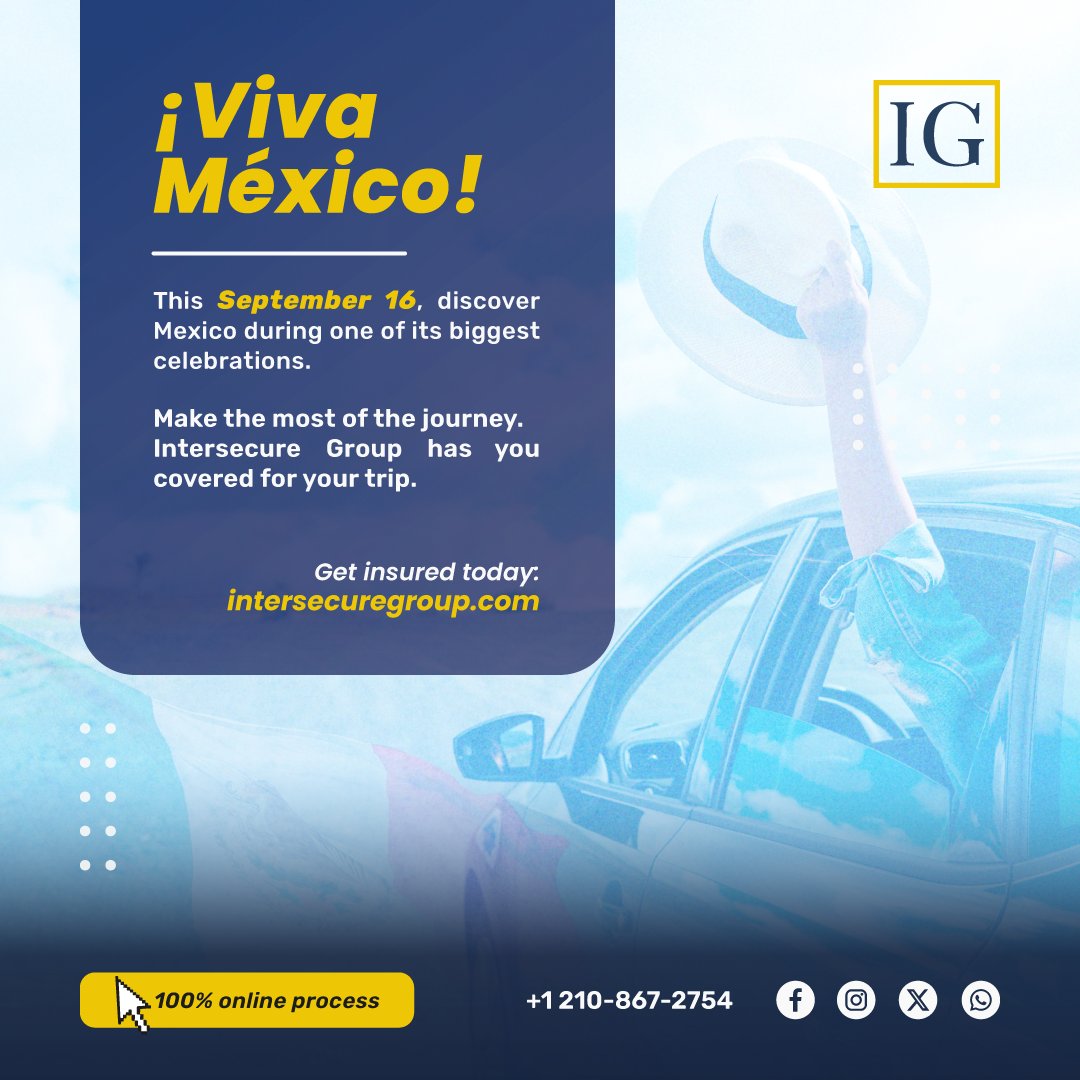 IntersecureG's tweet photo. ¡Viva México! 🇲🇽

Exploring Mexico this September? Hit the road, discover new places &amp; enjoy the Independence Day festivities along the way! 🚗🎉

Before you go, make sure your coverage is ready.

https://t.co/pseQKQ3KcK

#IntersecureGroup #MexicoTravel #VivaMexico #RoadTrip https://t.co/fd6brquWrW