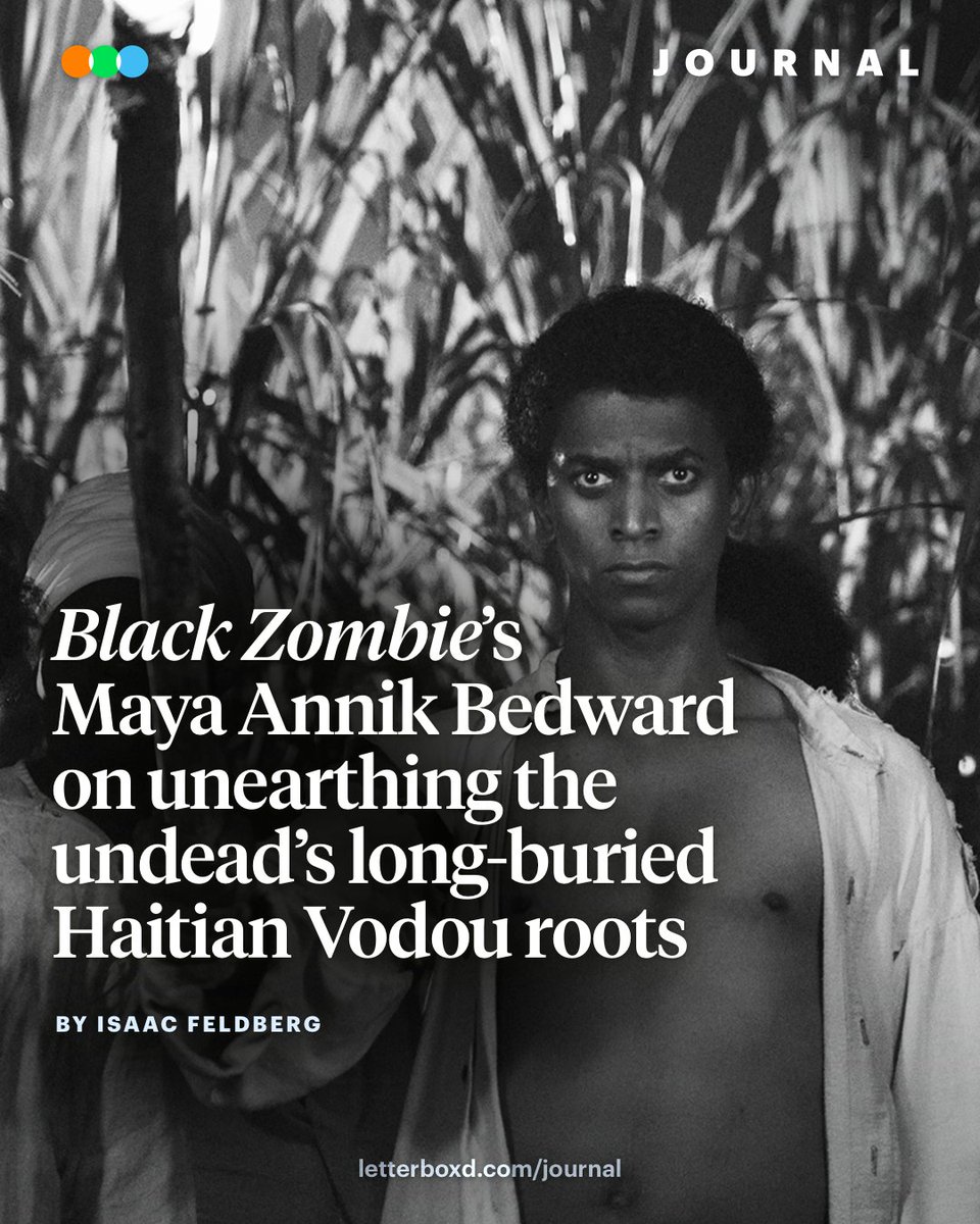 letterboxd's tweet photo. As Black Zombie shambles onto screens, filmmaker Maya Annik Bedward speaks with Isaac Feldberg about digging beneath a Hollywood monster to reveal the Haitian spiritual traditions that informed its origins—and still echo through films like Get Out and Sinners. 

Read more on Journal: https://t.co/f9ADrqUw2p