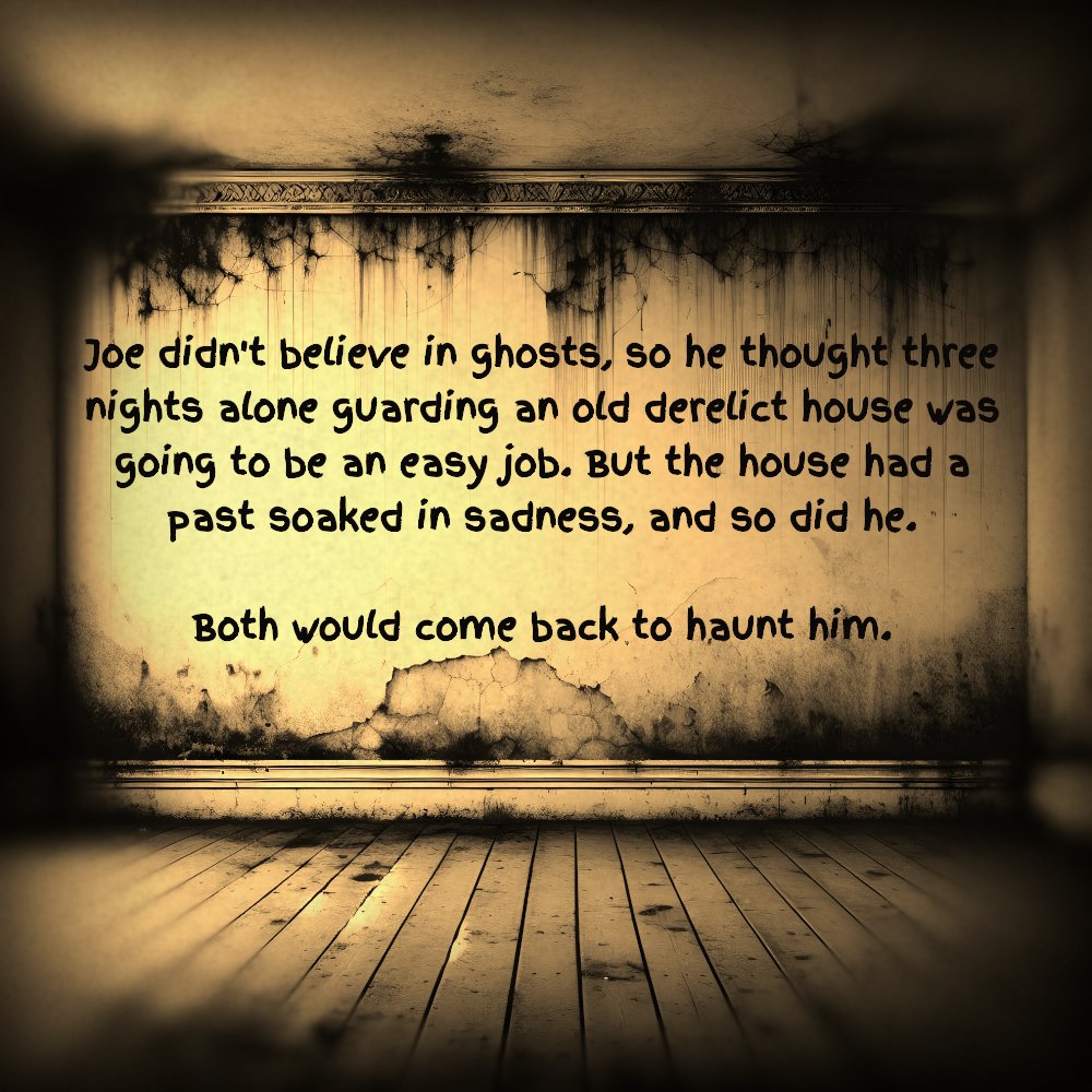 Mac_Kill_i_can's tweet photo. Joe didn't believe in ghosts, so he thought three nights alone guarding an old derelict house was going to be an easy job. But the house had a past soaked in sadness, and so did he. Both would come back to haunt him.

Don't miss the haunting. Halloween 2026. https://t.co/I5dkqa296o