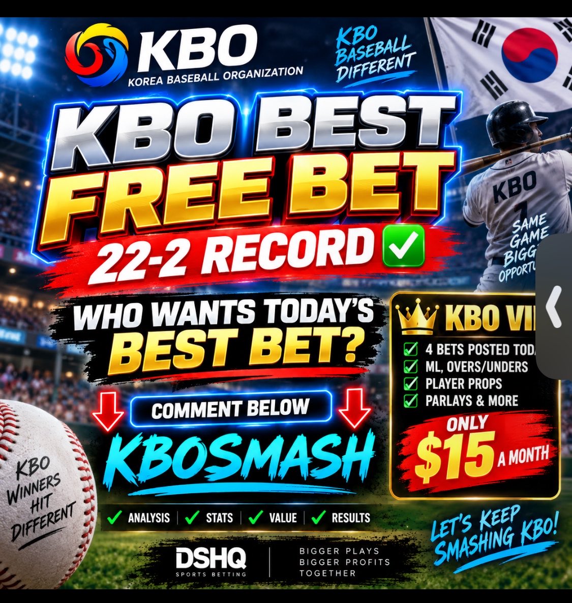 DoctorsportsHQ's tweet photo. 🇰🇷⚾ KBO BEST FREE BET

🔥 22-2 RECORD ✅

WHO WANTS TODAY’S BEST BET? 🔒

👇 COMMENT BELOW 👇
KBOSMASH

💎 KBO VIP
🔥 4 BETS POSTED TODAY
💰 ONLY $15 A MONTH

LET’S KEEP SMASHING KBO! 💥⚾

https://t.co/LbTyDalN7k https://t.co/IulC9jNorN