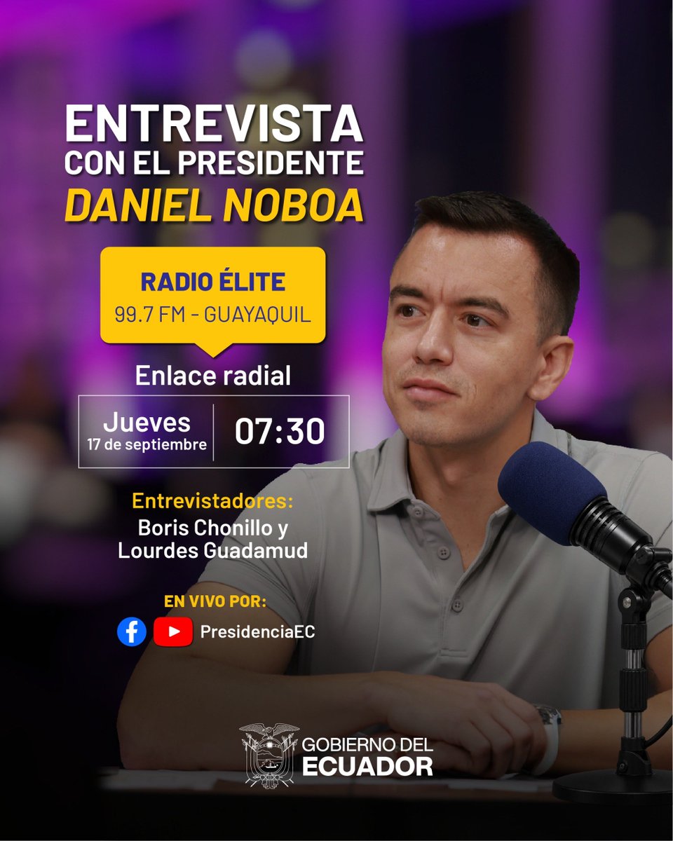 ComunicacionEc's tweet photo. Conéctate a la entrevista del presidente @DanielNoboaOk por Radio Élite este jueves 17 de septiembre, a las 07:30 am. 🇪🇨 https://t.co/5VjCjmUMgA