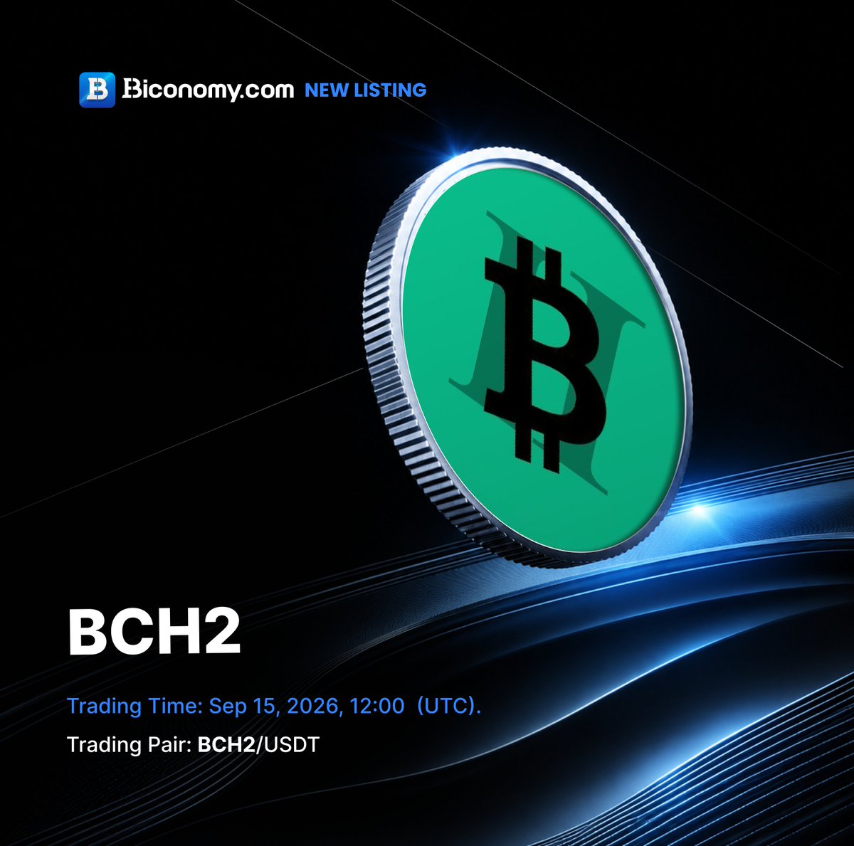 BiconomyCom's tweet photo. 🚀 New Listing🔥  $BCH2

We are excited to announce that @BitcoincashII listed on @BiconomyCom ! The $BCH2/#USDT spot trading pair will officially launch on Sep 15, 2026, 12:00 (UTC).🔥

About Bitcoin Cash II：
BCH2 (Bitcoin Cash II) is a SHA-256 cryptocurrency that combines the proven Bitcoin Cash protocol with a fair distribution model through a 1:1 fork from BC2 (BitcoinII). Forking from BC2 at block height 53,200, BCH2 inherits the complete transaction history of BC2 while upgrading to Bitcoin Cash consensus rules—including the ASERT difficulty adjustment algorithm (with an attack-resistant 1-hour half-life for launch), 32MB blocks, CashAddr addressing, and the full suite of BCH protocol upgrades through Upgrade 11 (ABLA).

Details👉[https://t.co/yhxhD4NFDW]

#BiconomyCom #BIT #Crypto #Trading #cryptomarket #cryptocurrency #cryptonews #web