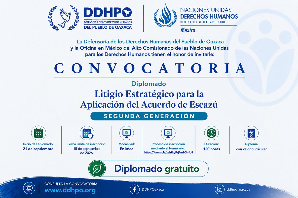 ONUDHmexico's tweet photo. #Convocatoria | Invitamos a participar en la segunda generación del Diplomado “Litigio Estratégico para la Aplicación del Acuerdo de #Escazú”, una iniciativa para fortalecer conocimientos y herramientas para su aplicación. 

💻 En línea | Gratuito | 120 horas 
📅 Inscripciones hasta el 15 de septiembre de 2026. 

Consulta en:  https://t.co/jMKsWjiMLo
