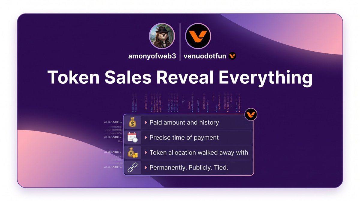 amonyofweb3's tweet photo. Pull up any wallet that's ever joined a token sale

you'll see everything:

▸ how much they paid

▸ when they paid

▸ exactly what they walked away with

permanently, publicly tied to one address with no privacy 

that's not a bug, that's how every sale on @solana works today

@venuodotfun changes one piece of it🧵