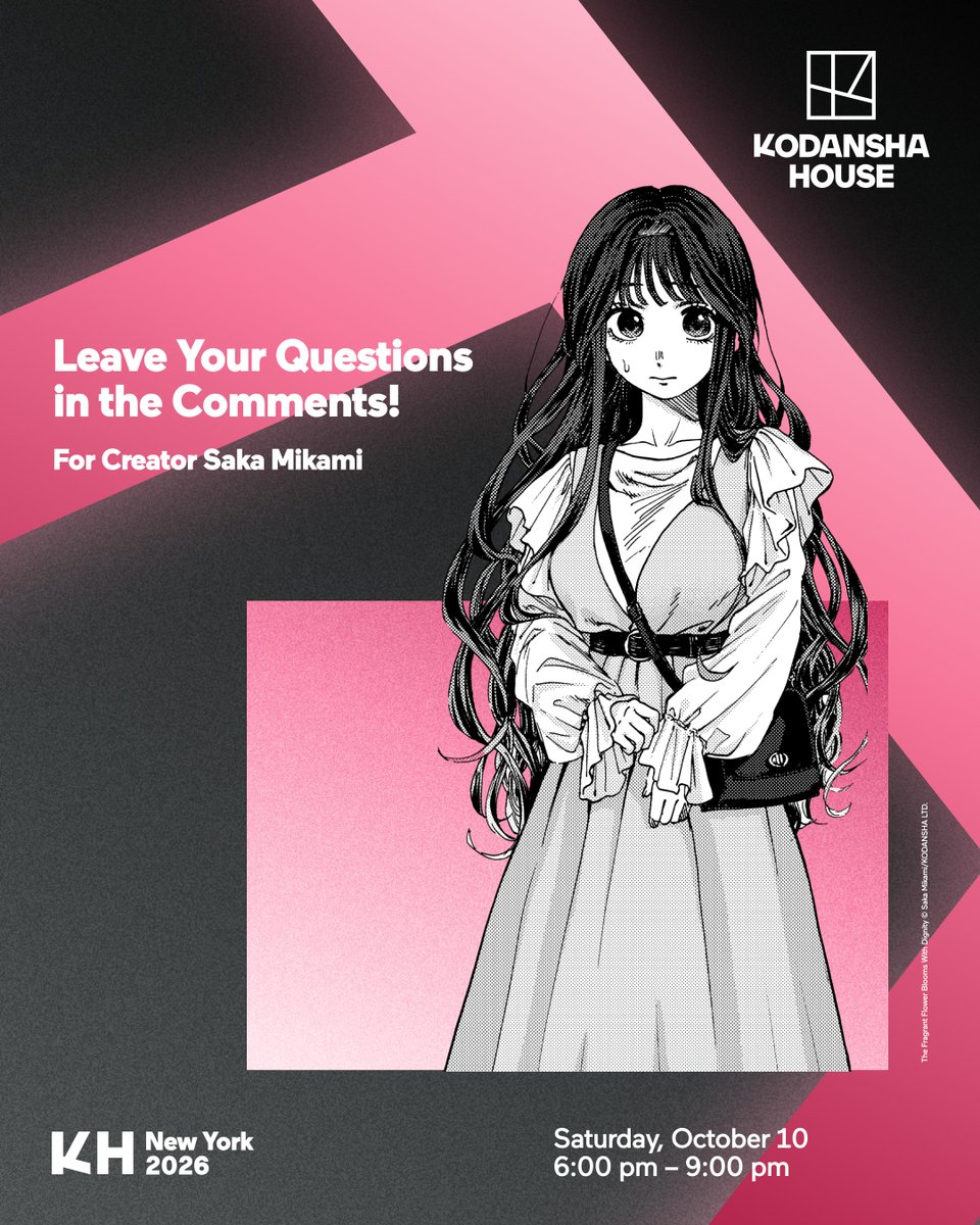 KodanshaManga's tweet photo. The Fragrant Flower Blooms With Dignity creator Saka Mikami will be answering questions at an exclusive Q&amp;A at Kodansha House NY - and one of those questions could be yours! Reply below with your most pressing questions before 9/21 for a chance of it being selected 👀 https://t.co/Q14SZyhUqj