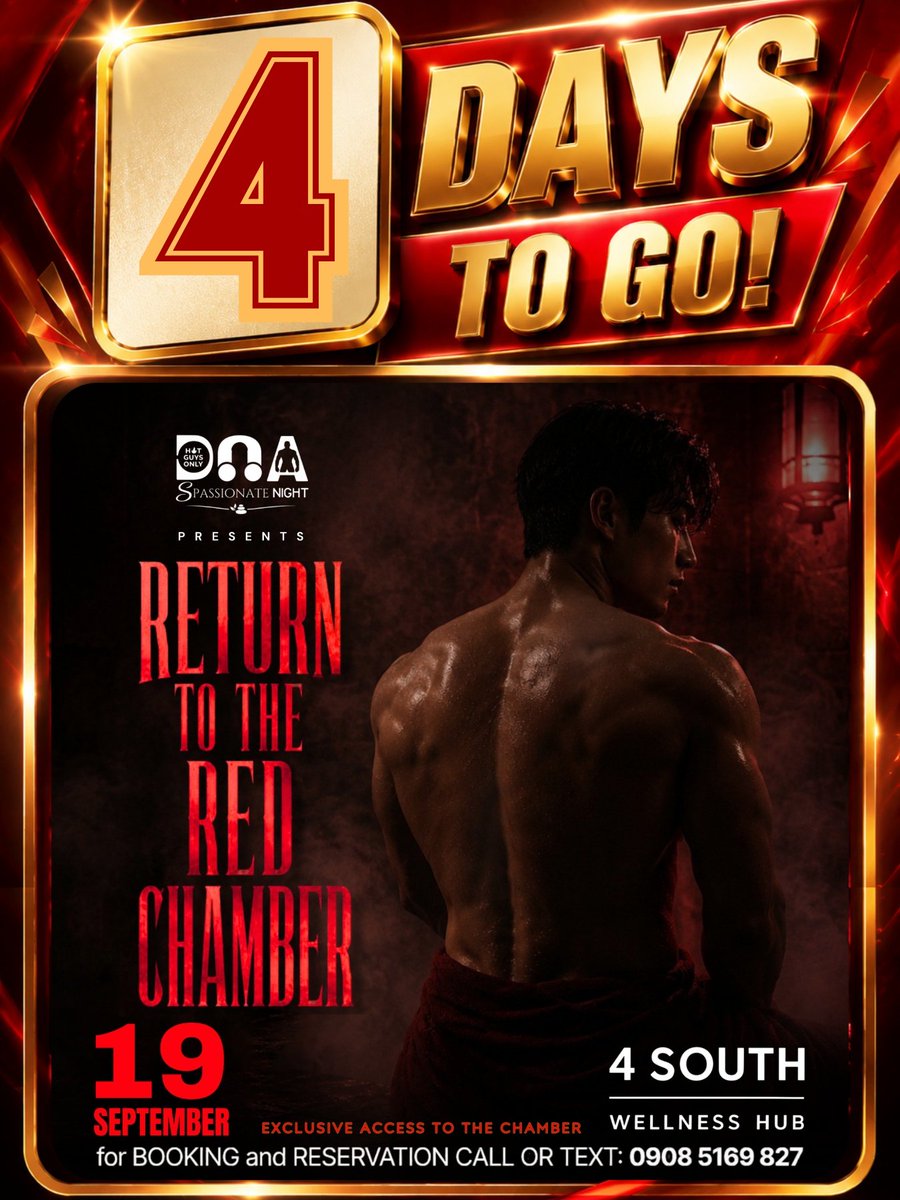 hotguysonlyph's tweet photo. 4 DAYS TO GO!!!

THE DOORS OF THE RED CHAMBER WILL OPEN ONCE AGAIN.

THE RED CHAMBER IS RETURNING. This Saturday, September 19. Exclusively at @4southhub 

📍 RETURN TO THE RED CHAMBER | 09.19.26  | 8PM

Book here: 09085169827

#4SouthWellnessHub
#SpassionateNight
#HotGuysOnlyPH https://t.co/0bxcyOKBIR