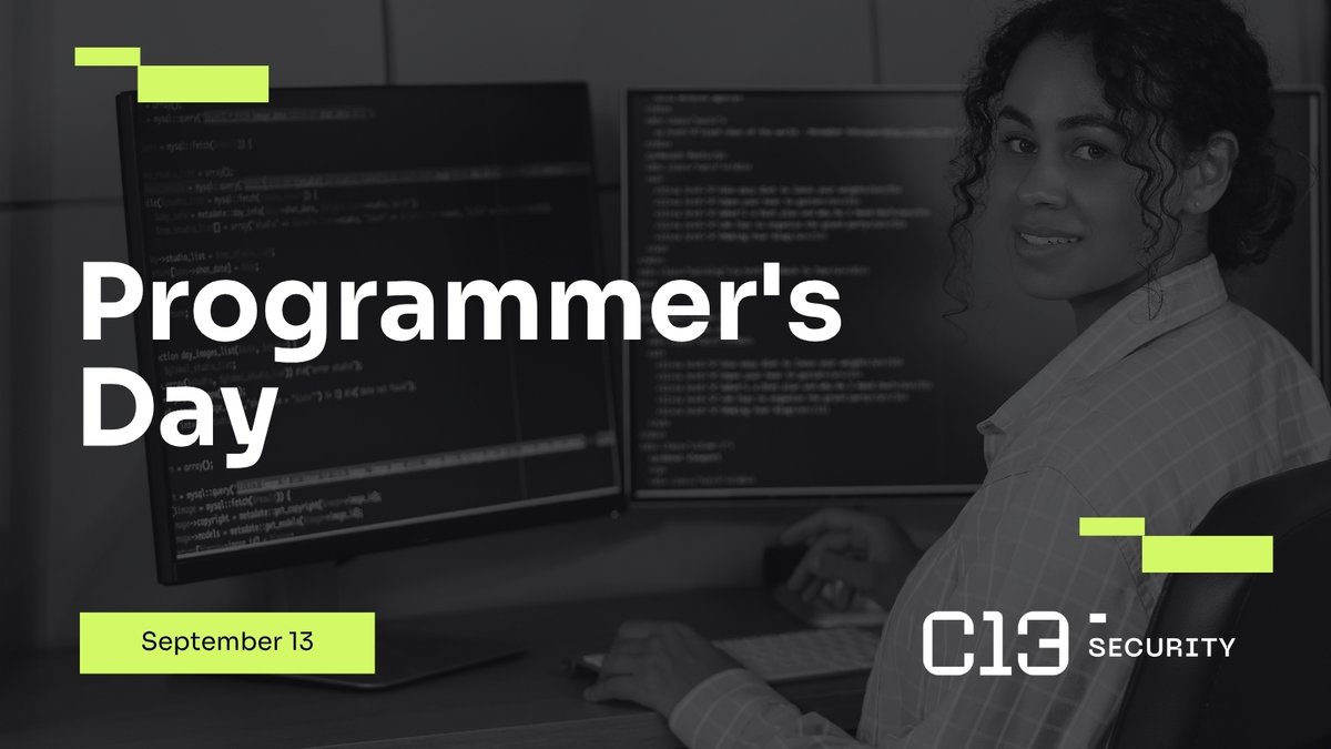 C13Security's tweet photo. Yesterday, Sep 13, was #ProgrammersDay!
The 256th day of the year, since 256 is the number of distinct values in an 8-bit byte. 🤓
Every tool we rely on in security, from SIEM to scanner, started as code.
To the programmers behind it all, thank you. 🙏🏽
#InfoSec #CyberSecurity https://t.co/wqhwdOOCba