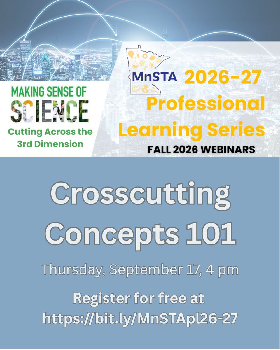 MnSTA1's tweet photo. What are crosscutting concepts? It's ok to ask - and here's where you can find out Thursday, FOR FREE! https://t.co/Z78KDYGcmp https://t.co/1YOpYL7Dcv
