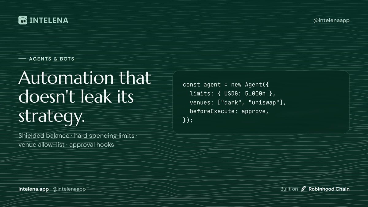 intelenaapp's tweet photo. Trading bots have a problem: their whole strategy is written on-chain, in fills, for anyone to copy.

Intelena's agent SDK gives bots and AI agents a shielded balance with guardrails:
• hard spending limits per asset
• a venue allow-list (dark only, or dark + Uniswap)
• a minimum-privacy setting
• an approval hook so a human can veto any route

The bot trades. The strategy stays off-chain. Open source:
https://t.co/xHU5ruUqU0
