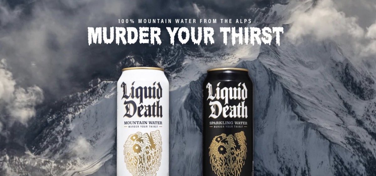 LilyShia369's tweet photo. LIQUID DEATH☠️‼️ shows even bottled water can stand out by positioning itself like an edgy entertainment brand. A brand must decide the position it wants to own in customers minds then build its message around that https://t.co/lLbTz1k7L4