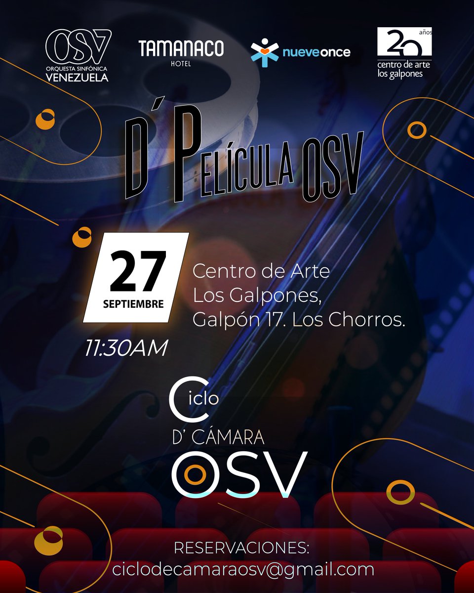 SinfonicadeVzla's tweet photo. 🎬🎻 Iniciamos nuestra nueva temporada con el concierto "D’ Película OSV".

Vive la magia del cine con las mejores bandas sonoras en formato de cámara.

🗓️ Dom 27/09 | ⏰ 11:30 AM
📍 Centro de Arte @losgalpones (Galpón 17)

✉️ Reservas: ciclodecamaraosv@gmail.com

¡Te esperamos! https://t.co/rwxt4C8cA4