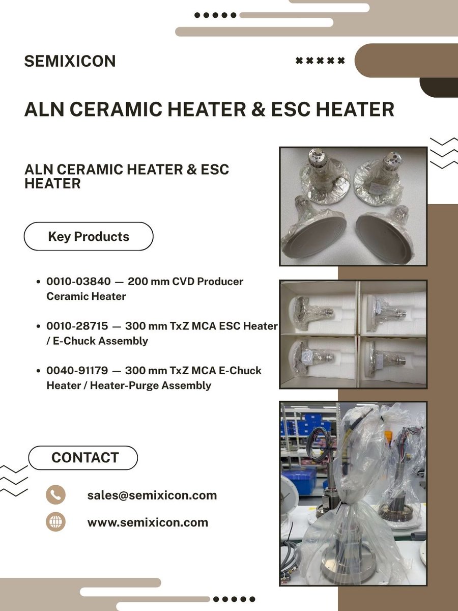 Maryli8868's tweet photo. SEMIXICON AlN Ceramic Heater & ESC Heater
https://t.co/BXwKUe6ahq
#AlNHeater #AluminumNitrideHeater #CeramicHeater #ESCHeater #ElectrostaticChuck #EChuck #HeaterAssembly #HeaterPurge #MCAHeater #TxZHeater #ProducerHeater #001003840 #001028715 #004091179 #200mmHeater #300mmHeater https://t.co/PtXGoSub4D