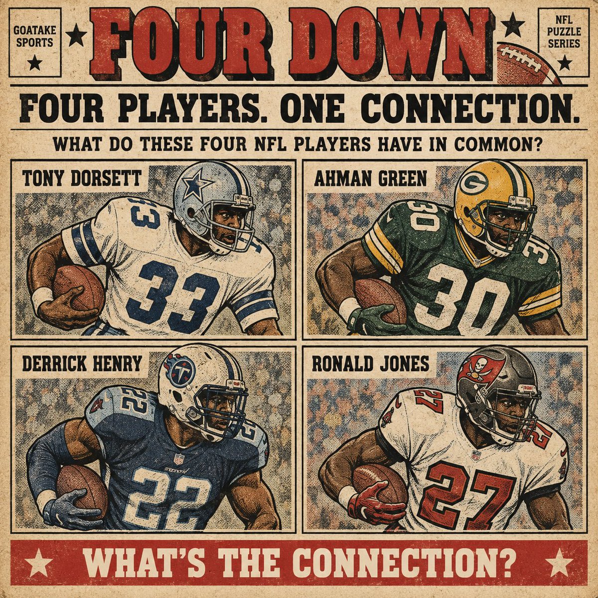 goatake_'s tweet photo. FOUR DOWN 🏈

What do these four NFL players have in common?

Tony Dorsett
Ahman Green
Derrick Henry
Ronald Jones

What’s the connection? 👇 https://t.co/iMGdFVqgQy