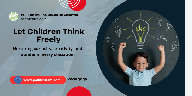 pallikkutam's tweet photo. AI can generate answers in seconds, but education must preserve curiosity, judgment and the human courage to question, reflect and think independently.

Click here to read: https://t.co/FWh5BA2IVd https://t.co/pBXYgPuvA7