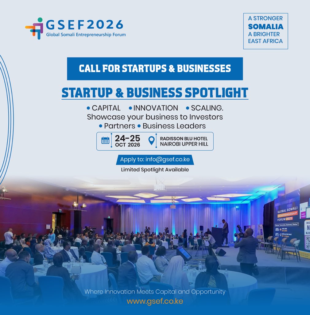 GSEFForum's tweet photo. CALL FOR STARTUPS & BUSINESSES | GSEF 2026

Are you building a business with the potential to grow, scale and make an impact?

GSEF 2026 is inviting selected startups, SMEs and entrepreneurs to take part in our Startup & Business Spotlight on Day 2 of the Forum.

This is an opportunity to present your business, product or solution to an audience of investors, financial institutions, business leaders, development partners and potential strategic partners from Somalia, East Africa and the diaspora.

Selected businesses will have the opportunity to:

🎤 Showcase their business or solution at GSEF 2026

🤝 Connect with potential investors and business partners

💼 Participate in B2B & Investor Matchmaking

🌍 Gain visibility among regional and diaspora networks

🚀 Explore opportunities for investment, partnerships and market expansion

We are particularly interested in innovative, investment-ready and high-potential businesses with clear ambitions for growth and impact.

📅 25 October 2026 – Day 2 of GSEF 2026

📍 Nairobi, Kenya

Interested in being featured?

📩 Submit your expression of interest to info@gsef.co.ke with a short introduction to your business, what you do, and the opportunity you are seeking.

Limited spotlight opportunities are available. 

Selected businesses will be contacted by the GSEF team.

Register to attend GSEF 2026. Early Bird registration is now open!

🎟️ Secure your spot: https://t.co/wWw55XuXjG

#GSEF2026 #StartupSpotlight #Entrepreneurship #Investment #SomaliEntrepreneurs #Startups #SMEs #EastAfrica #DiasporaInvestment