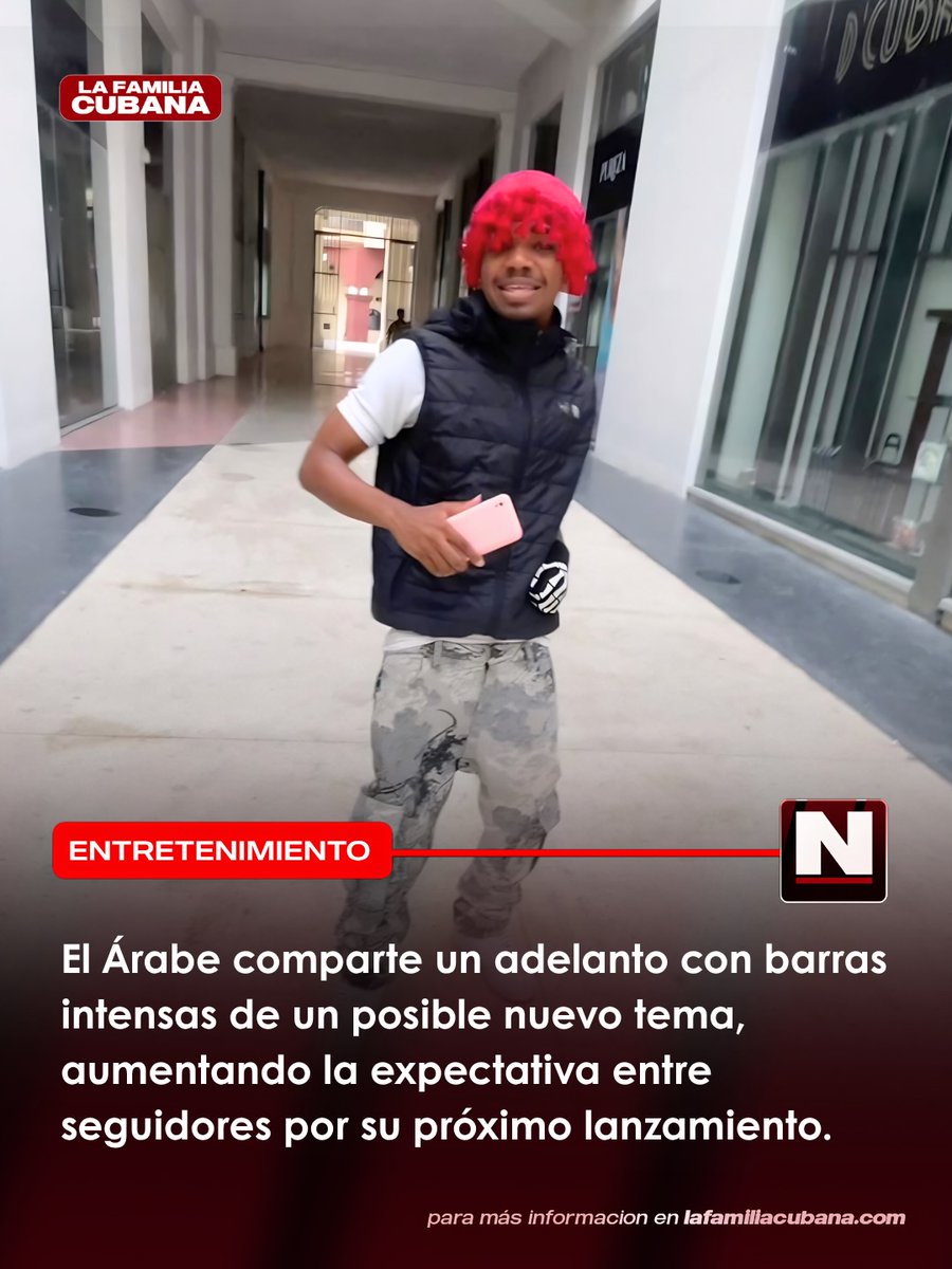 MelinaRogish's tweet photo. Photo by Noticias de La Familia Cubana on September 05, 2026. May be a meme of one or more people and text that says "LAFAMILIA CUBANA ENTRETENIMIENTO N El Árabe comparte un adelanto con barras intensas de un posible nuevo tema, aumentando la entre https://t.co/RpEaSmporl