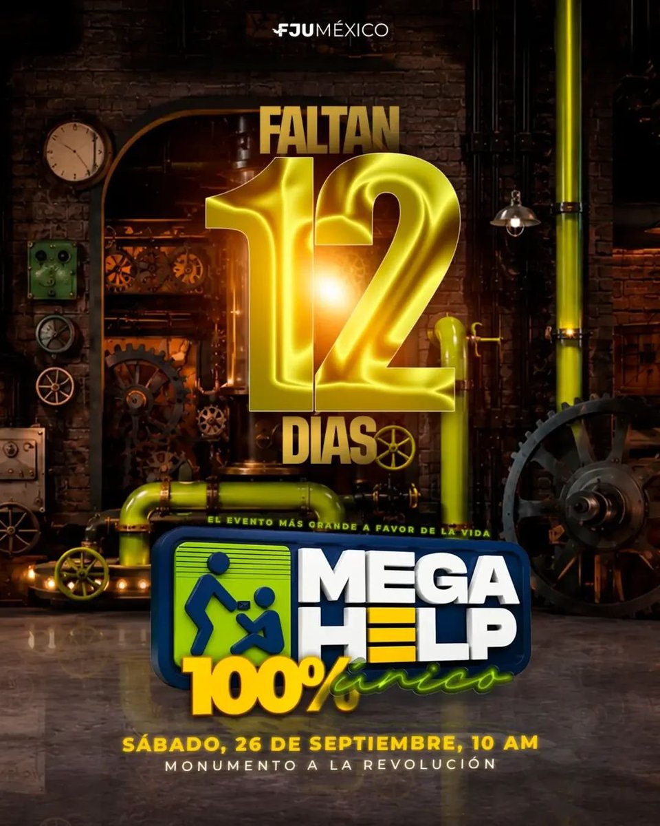 FJUMX's tweet photo. 🚨 ¡FALTAN 12 DÍAS! 🚨

El momento de hacer algo grande por la vida está cada vez más cerca. 💚🔥

📍 Monumento a la Revolución
📅 Sábado 26 de septiembre | ⏰ 10 AM

¿Vas a ser parte del MEGA HELP 100% ÚNICO? 👀

#MegaHelp #FJUMéxico #100PorLaVida https://t.co/4K476VQcvm