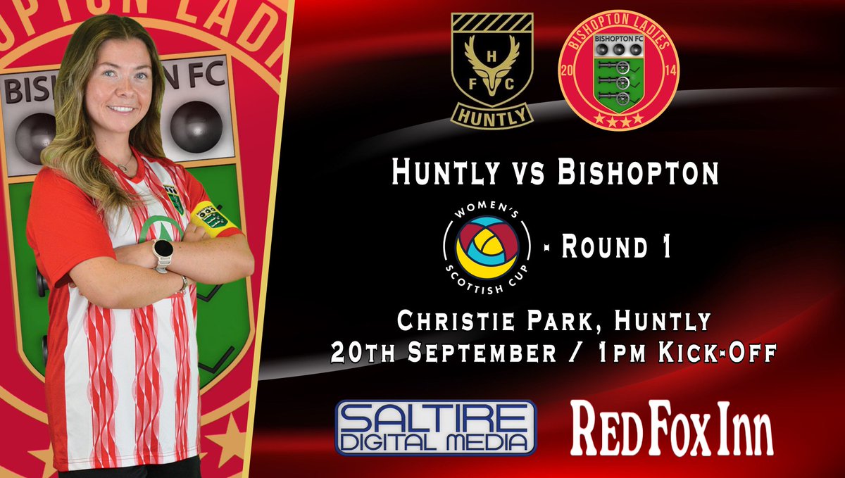 BishoptonFcl's tweet photo. This Sunday we return to the Scottish Cup.
Huntly Women vs Bishopton Ladies @ Christie Park, Huntly with a 1pm KO.
#monthebishy #redfoxinn #saltiredigitalmedia https://t.co/K4chkV6jV6