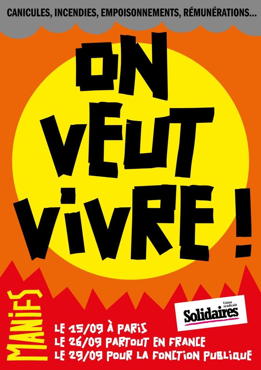 SolidairesParis's tweet photo. 📢 15, 26, 29 septembre  on veut vivre !
Climat, salaires, libertés publiques, lutte contre les violences sexistes et sexuelles
📍 Premier rendez-vous demain devant Bercy Puis le 26 partout en France, les 27-28 avec les pompiers et le 29 grève dans la fonction publique et au-delà https://t.co/xNAN8yvJ8k