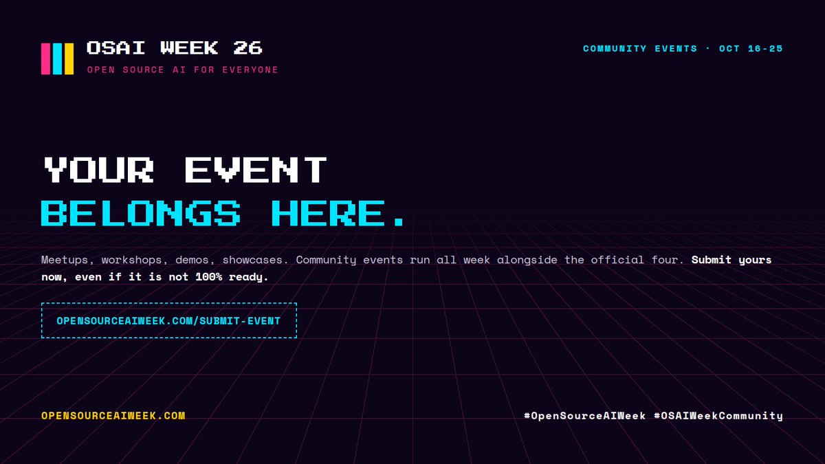 open_intel_fdn's tweet photo. Hosting something open-source during OSAI Week? Meetup, workshop, demo — get it on the community calendar. Submissions open now. #OpenSourceAIWeek #OSAIWeekCommunity
https://t.co/jKA1XlqFjv https://t.co/PDZfbzMxOD