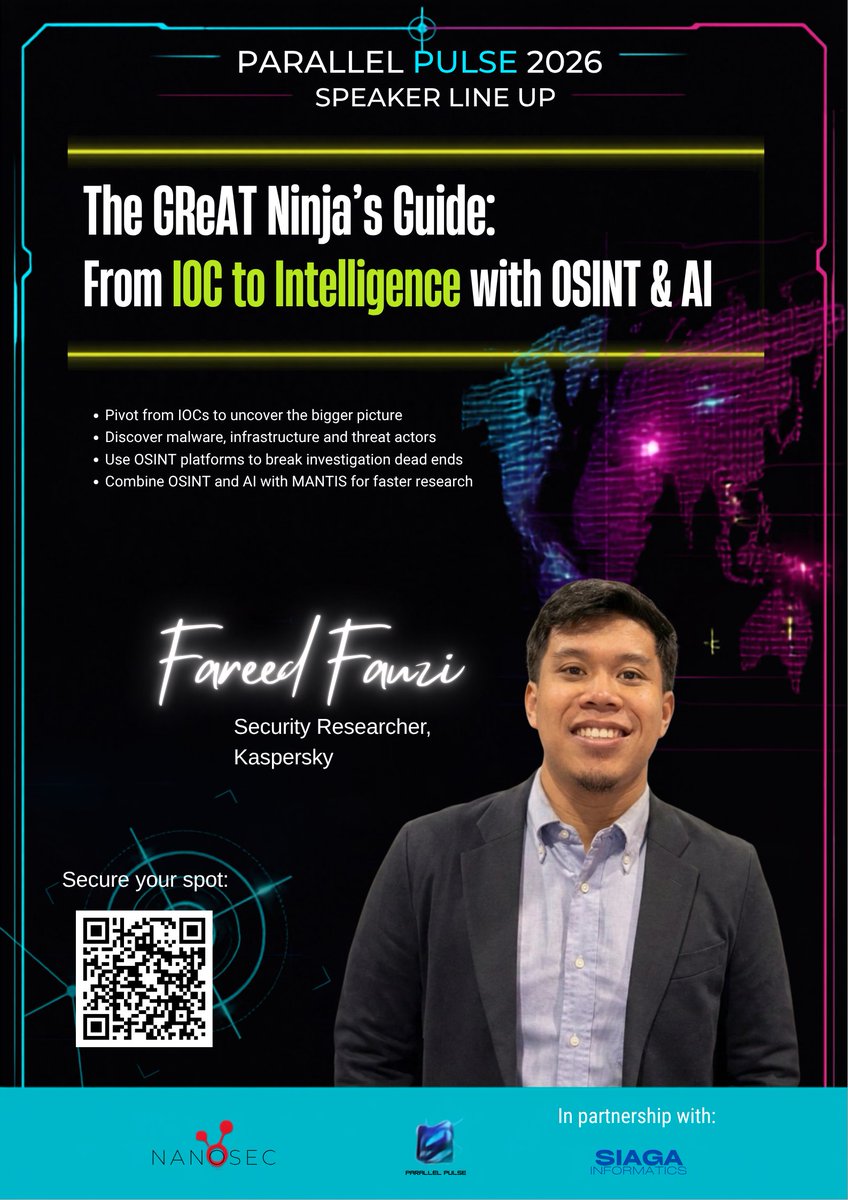 nanosec_asia's tweet photo. Meet @frdfzi as he presents:
"The GReAT Ninja's Guide: From IOC to Intelligence with OSINT & AI"
๐
28 September 2026
๐ AICB, Kuala Lumpur
#ParallelPulse2026 #ThreatIntelligence #ThreatHunting #CyberSecurity #Kaspersky #NanoSec #SIAGAInformatics https://t.co/9qUyZRjnRN