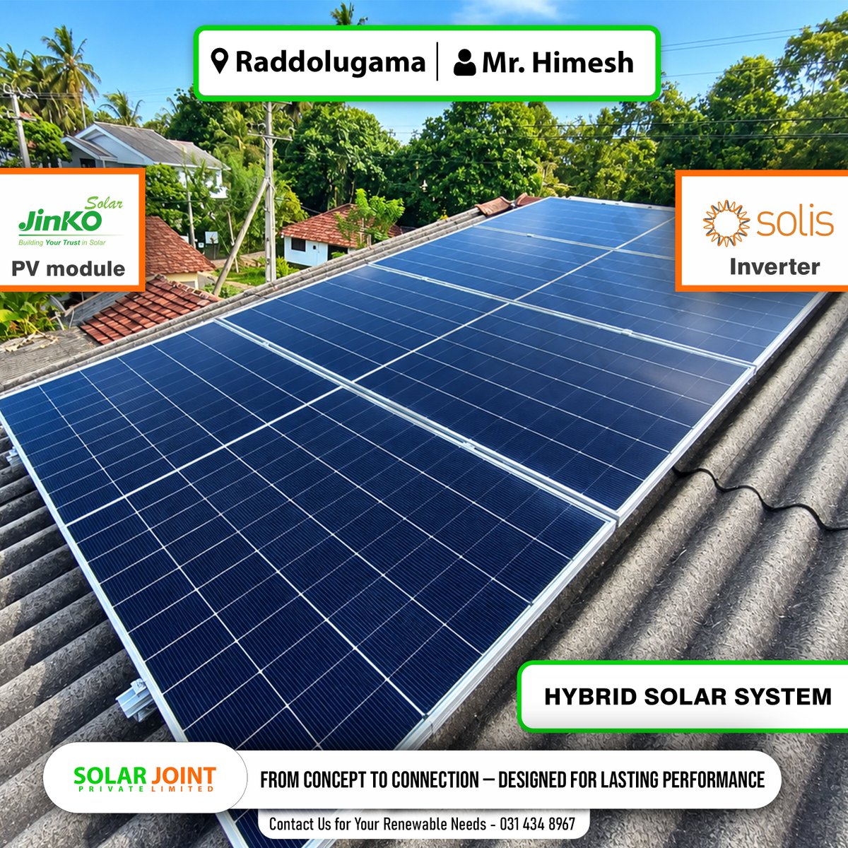 solar_joint's tweet photo. Well designed to dependable on energy for the home, day after day.

Featuring Jinko Solar PV Modules and a Solis Inverter plus Solis lithium Battery. 

📍 Raddolugama
📞 031 434 8967
https://t.co/vM5qv0JMHh

#SolarJoint #HybridSolar #SolarSriLanka #Raddolugama #JinkoSolar #Solis https://t.co/CjtuoBL1Gf