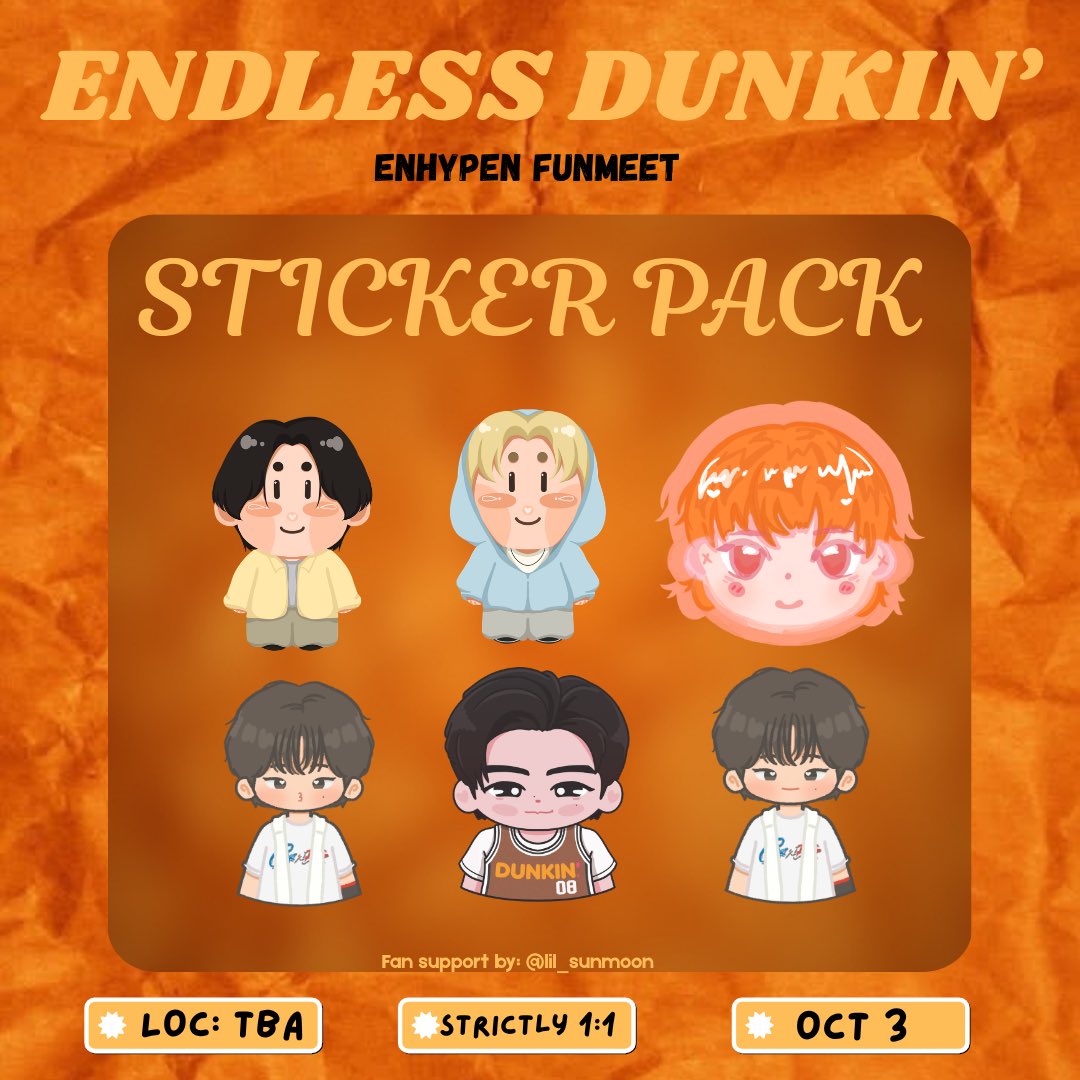 lil_sunmoon's tweet photo. ENHYPEN DUNKIN ENDLESS FUNMEET
Fan support by: @lil_sunmoon 

☆ Sunsun random stickers pack (3 random sticker per pack)
☆ rt &amp; like
☆ 1:1 only 
☆ onsite trade only
☆ PRIO: sunsun stans/voting proofs

#DunkinPH_ENDLESS #ENDLESSFunmeet
#ENHYPEN https://t.co/FfhonfRNuR