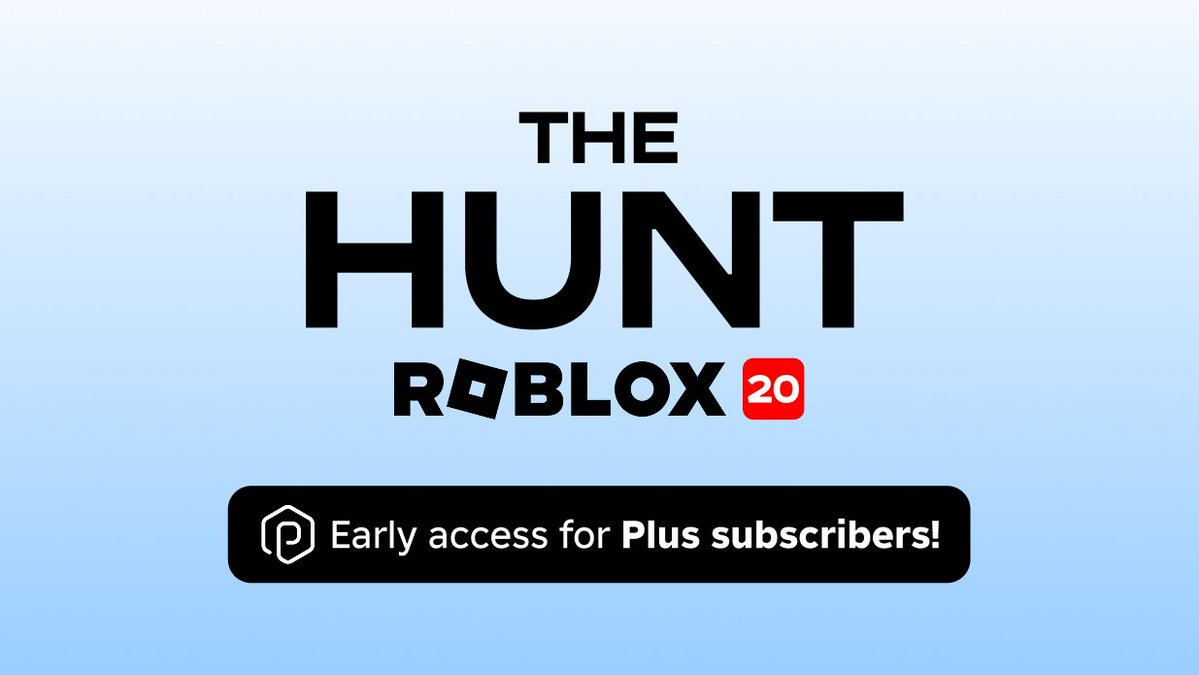 Bloxy_News's tweet photo. If you are subscribed to Roblox Plus, you will get early access to The Hunt: Roblox 20 event hub before it begins on September 17th!

Roblox has clarified that the event will begin at the same time for everyone, regardless of Plus status.