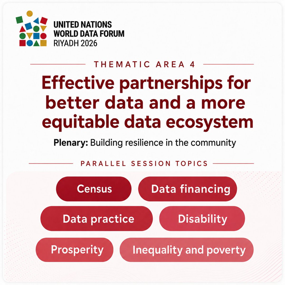 UNDataForum's tweet photo. No one builds a stronger data ecosystem alone.

Thematic Area 4 at #UNWDF2026 focuses on the partnerships, financing and collaboration needed to make data systems more resilient and more equitable.

Better data takes collective action.

Register now: https://t.co/fJnWyrlnhx https://t.co/77pPzk9ZDE