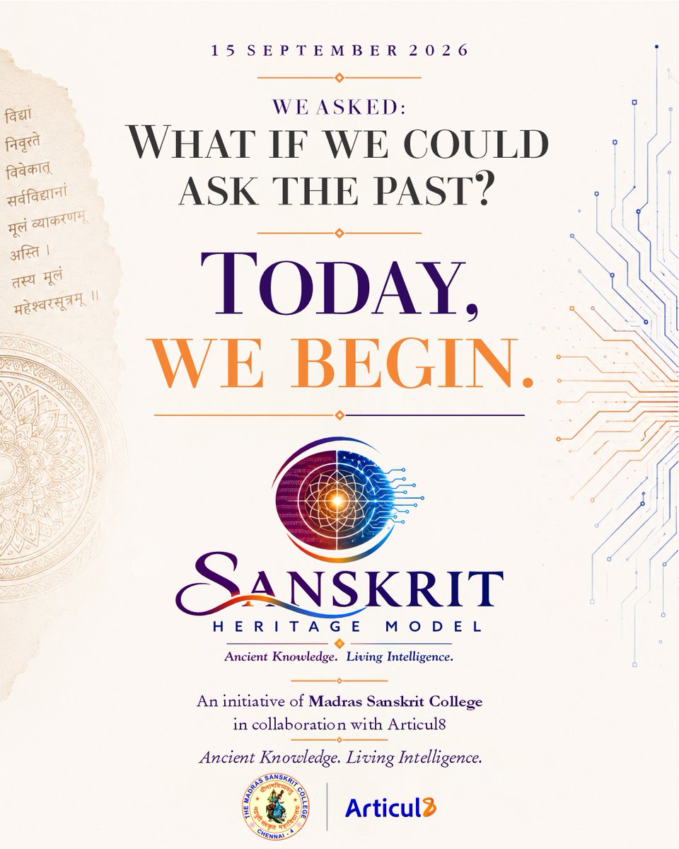 sanskrit1906's tweet photo. “TODAY, WE BEGIN.”

After centuries of Sanskrit knowledge, a new chapter begins — bringing ancient knowledge into a new way of exploration, while keeping its sources, context and connections intact.

The Sanskrit Heritage Model and Platform is unveiled today in Chennai.

Launch Day | 15 September 2026 | Chennai

🔴 The programme is LIVE.
Clikc to Watch the Launch Live:
👉 https://t.co/bbiDeeMWS8

Ancient Knowledge. Living Intelligence.

#Sanskrit #SanskritHeritage #AncientKnowledge #IndianKnowledgeSystems #AskThePast