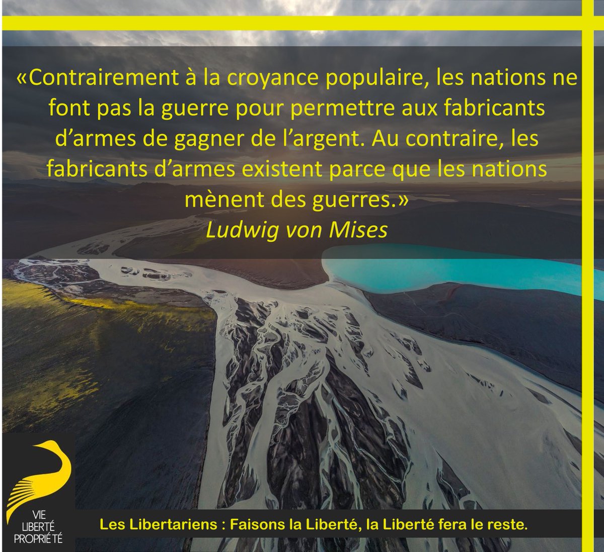 StephaneGeyres's tweet photo. «Contrairement à la croyance populaire, les nations ne font pas la guerre pour permettre aux fabricants d’armes de gagner de l’argent. Au contraire, les fabricants d’armes existent parce que les nations mènent des guerres.
Ludwig von Mises
#Guerre #PasDeGuerreSansÉtat #Connivence https://t.co/qEK8OcmXQY