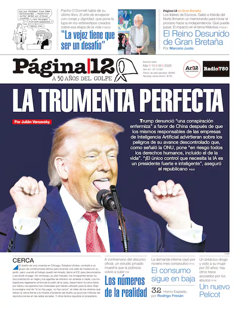 PEREYRALINO's tweet photo. Portada de Página/12 del martes 15 de septiembre de 2026

LA TRUMENTA PERFECTA
Trump quiere despertar a un Frankenstein algorítmico
Ante el temor del fin de la humanidad por un accidente tecnológico, los CEO de la IA aceptan ser regulados y el líder de EE.UU. se opone https://t.co/rCeMgcGniB
