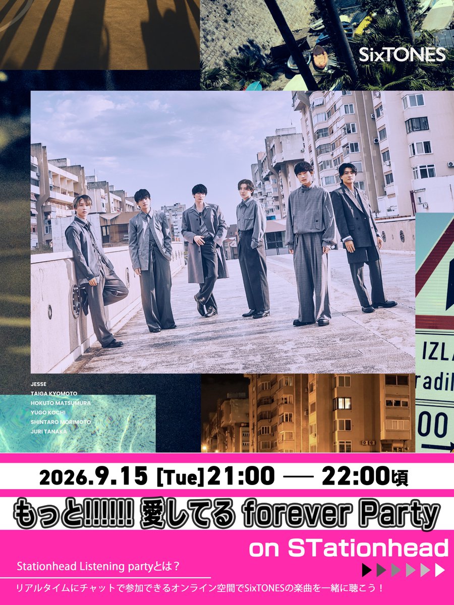 SixTONES_SME's tweet photo. 「もっと!!!!!! 愛してる forever Party」
on STationhead
本日9/15(火)21:00〜開催！🎉
＼

本日21:00〜より、Stationheadを使用して
「もっと!!!!!! 愛してる forever Party」を約1時間開催します！

リリース翌週もParty会場で一緒に盛り上がりましょう🪩🎪💃🏻

▼SixTONES公式Stationheadアカウントはこちら
https://t.co/pMcI6Jux62

#SixTONES_DanceForever
#SixTONES_マイオンリー