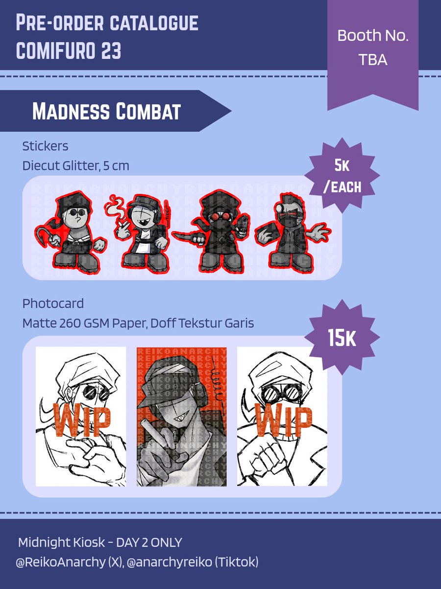 ReikoAnarchy's tweet photo. [💗 &amp; 🔁 APPRECIATED]]

Reiko's #CF23 PO open!!
🌟 Midnight Kiosk (Table No. TBA)
🗓 15 Sept - 25 Sept 2026
📦 Pick-Up only (SUN)
🇮🇩 LOCAL ONLY
⚔️ Fandoms: Madness Combat, Roblox (WAAPP, Pizza Game), Among Us Series

#Comifuro23 #CF23Catalogue
(1/2) https://t.co/d26SFYnIFn