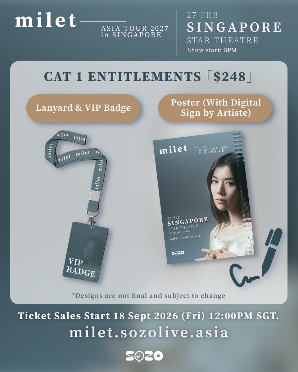 animefestasia's tweet photo. 🎫 milet ASIA TOUR 2027 in Singapore Ticketing Details! 

⏰ Get ready! Tickets will go on sale on 18 September 2026 (Fri) at 12:00PM SGT. 

Mark your calendars, set your alarms, and get ready for an extraordinary night!

📅 Saturday, 27 February 2027
🌐 https://t.co/67uk9c4DWn https://t.co/Qr8pbcPtSH