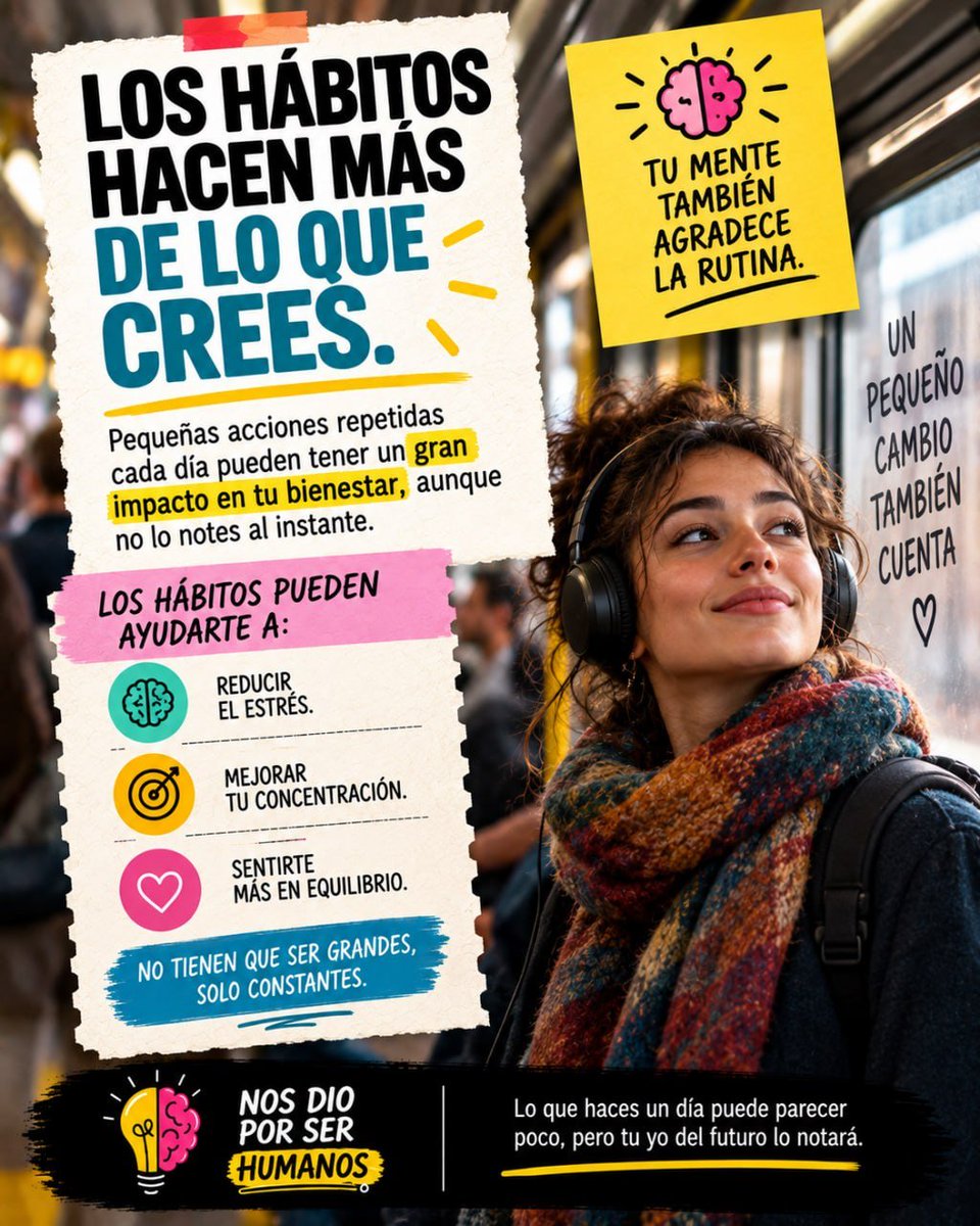 nosdioxhumanos's tweet photo. Los hábitos no siempre se notan al instante, pero pueden dejar mucho poso. Pequeñas acciones repetidas pueden influir en el estrés, la concentración y el equilibrio diario. No tienen que ser grandes. Tienen que ser sostenibles. #Hábitos #PsicologíaDelComportamiento #Bienestar https://t.co/4CzoX8vL2Q