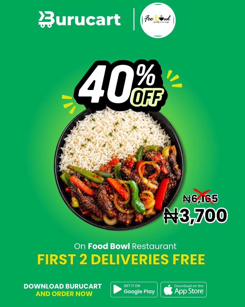 BurucartHQ's tweet photo. 40% OFF your favourite meals? Say less. 😋🔥

Order from Food Bowl on Burucart and enjoy your first 2 deliveries FREE! 🚚💚

#Burucart #AbujaEats #FoodDeals https://t.co/uMrCxmumyv