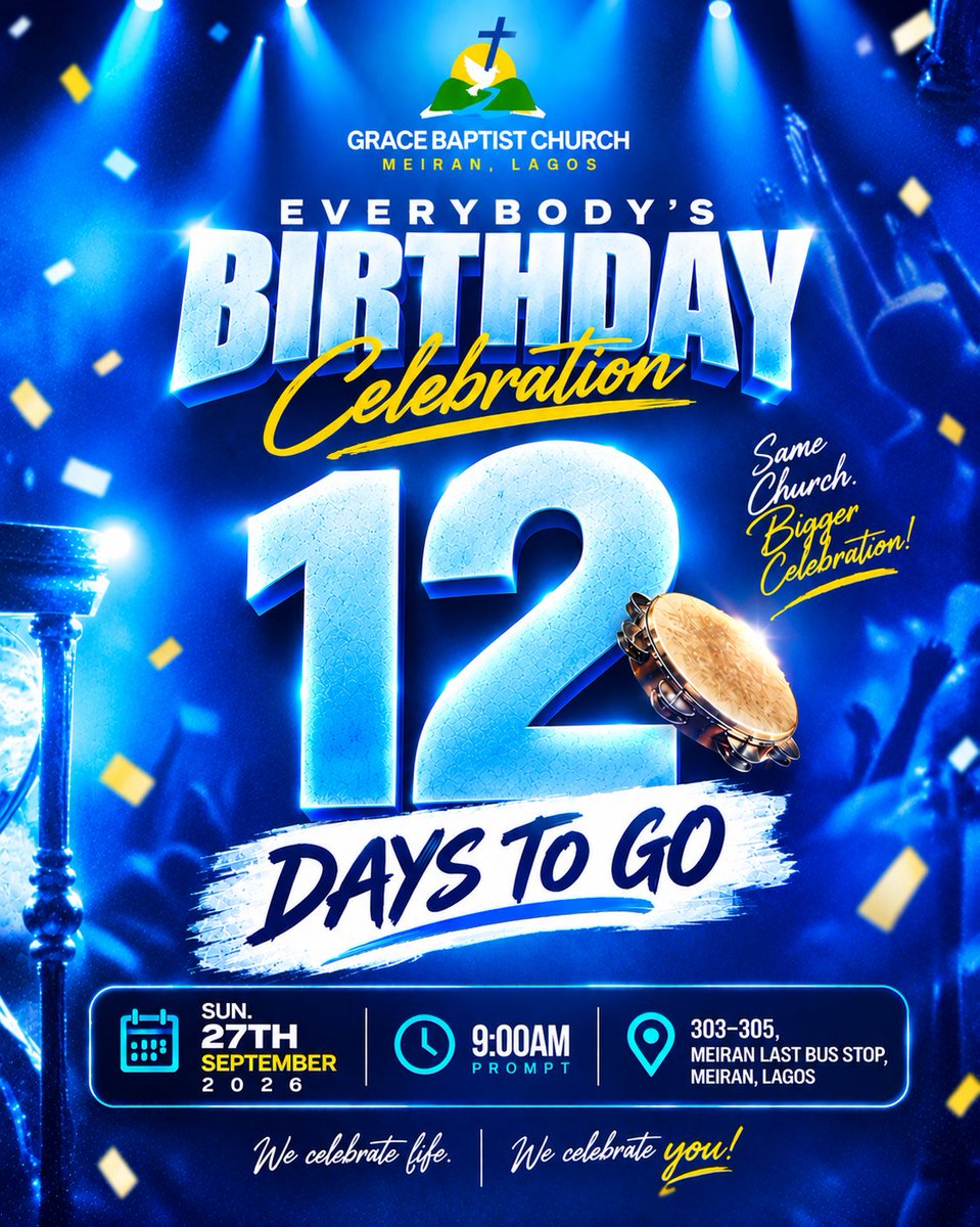 Gbcmeiran_media's tweet photo. 🔥🎂 12 DAYS TO GO! 🎂🔥
The countdown is on! ⏳🥳
One family. One celebration. EVERYBODY! ❤️🔥
📅 27th September | 9:00AM
📍 Meiran, Lagos
Get ready to celebrate YOU! 🎉🙌🏽
#12DaysToGo #EverybodysBirthday2026 #WeCelebrateYou https://t.co/P3hHhL732K