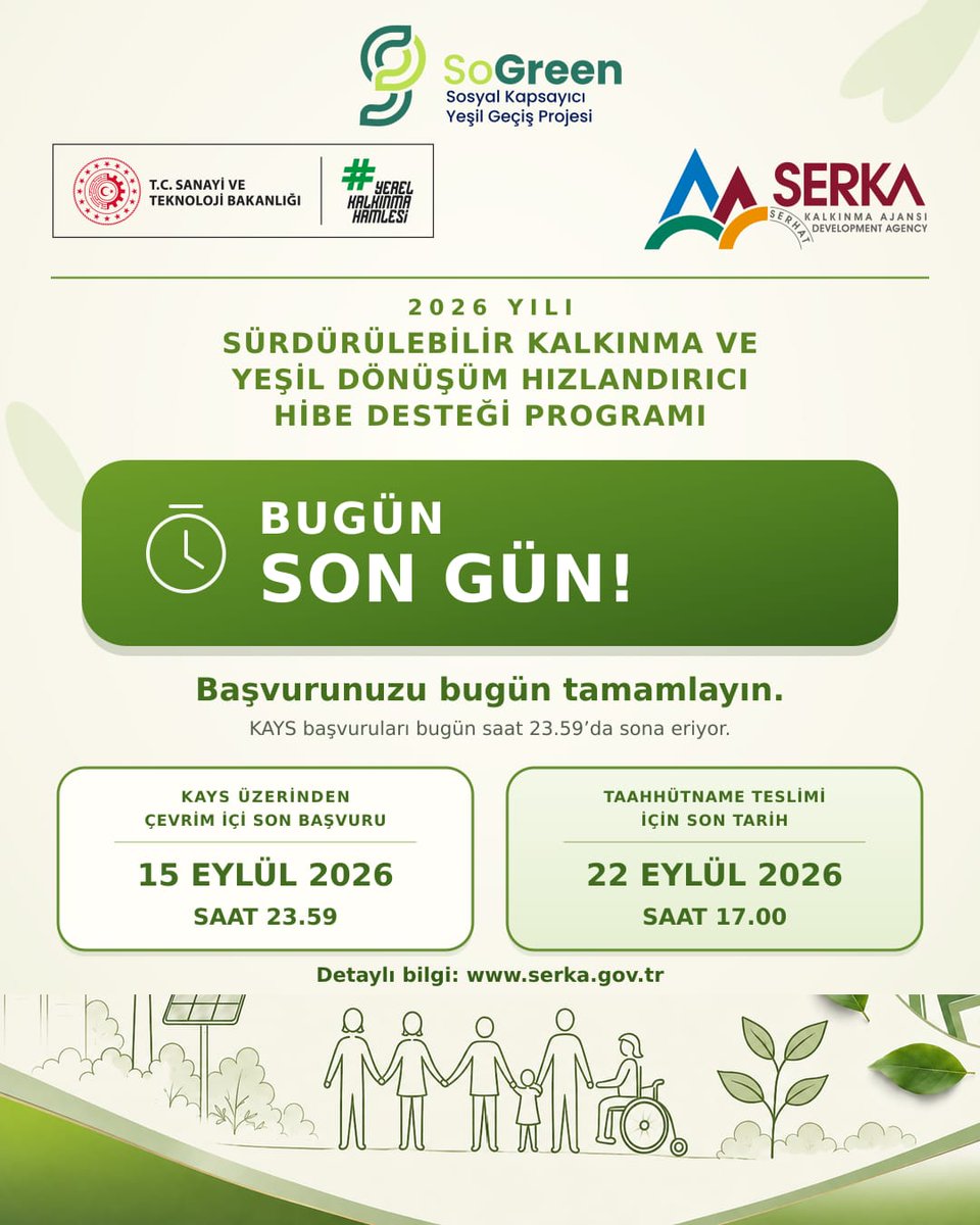 Serka_TRAII's tweet photo. Başvurularda bugün son gün!

Hızlandırıcı Hibe Desteği Programı başvurularının bugün (15 Eylül) saat 23.59’a kadar KAYS üzerinden tamamlanması gerekmektedir. 

Taahhütname teslimi: 22 Eylül 2026, 17.00

https://t.co/ME3ADBIyRj

@TCSanayi @KalkinmaAjansGM https://t.co/wVZK8tm5fB