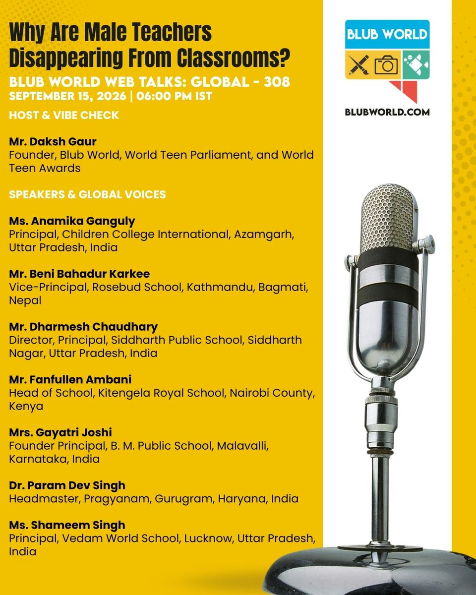 BlubWorld's tweet photo. 👨‍🏫 Why Are Male Teachers Disappearing From Classrooms?

Blub World Web Talks – 308th Episode
September 15, 2026 | 6:00 PM IST

📩 DM us for the Zoom link.

#BlubWorldWebTalks #Education #Teachers #SchoolLeadership #ListenAndLearn https://t.co/bczUwwbjb9