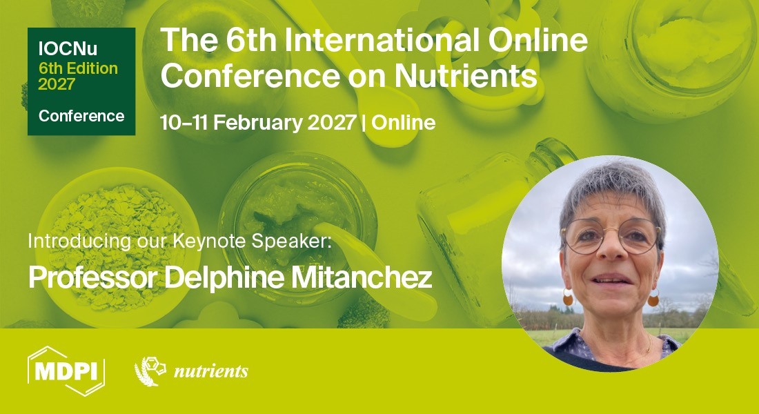 Nutrients_MDPI's tweet photo. 🌍📢   Exciting news for IOCNu2027! 🍼

    We are delighted to announce Prof. Delphine Mitanchez as a keynote speaker at the 6th International Online Conference on Nutrients (IOCNu2027)

    🗣 Keynote Talk: Don’t forget the lactose!
  
    🔗 https://t.co/7iiBZfJjdW https://t.co/Cxv1QspuEJ