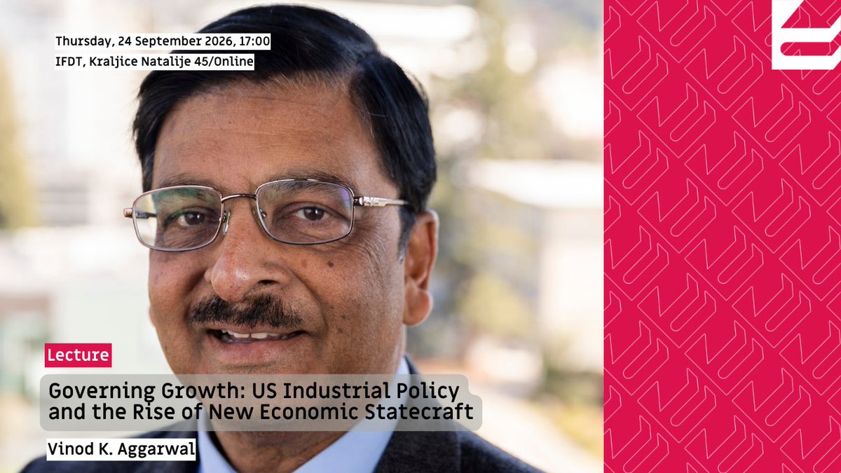 IFDT_Beograd's tweet photo. [Lecture] Governing Growth: US Industrial Policy and the Rise of New Economic Statecraft

Prof. Vinod K. Aggarwal (@UCBerkeley) explores US industrial policy from Hamilton to Trump.

📅 Thu, 24 Sept 2026 | 17:00 CEST
📍 IFDT Belgrade / Online (In EN)
🔗 Details: https://t.co/FifTrNohN8