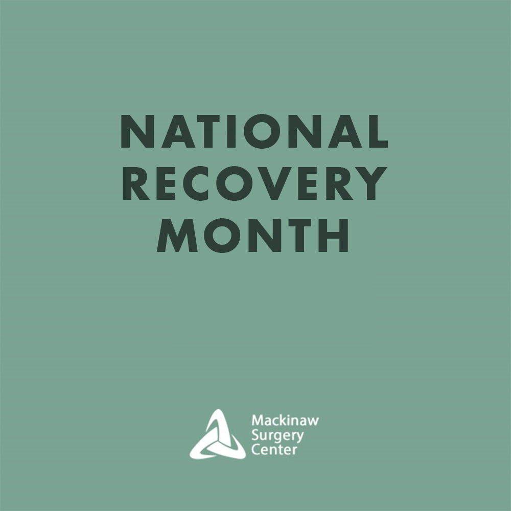 MackinawSurgery's tweet photo. During National Recovery Month, we recognize the strength and resilience of those on the path to healing.
#recoverymonth #healingjourney #mackinawsurgery https://t.co/TTJFulNSGi
