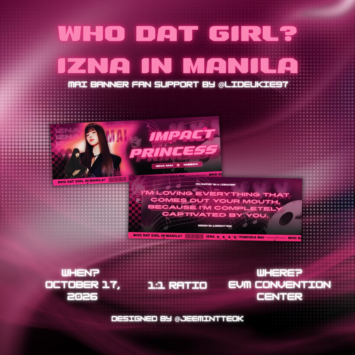 Lideukie97's tweet photo. IZNA Who Dat Girl in Manila Concert
#MAI Impact Princess hand banner 🦊

🩷 mbf, like &amp; rt 
🩷 time and loc tba 
🩷 1:1 ratio
- fan support by @Lideukie97 design by @jeemintteok 

see you nayas! 🦊

#Mai #마이 #izna #이즈나 #WhoDatGirlinManila https://t.co/OvhBPCIRB4